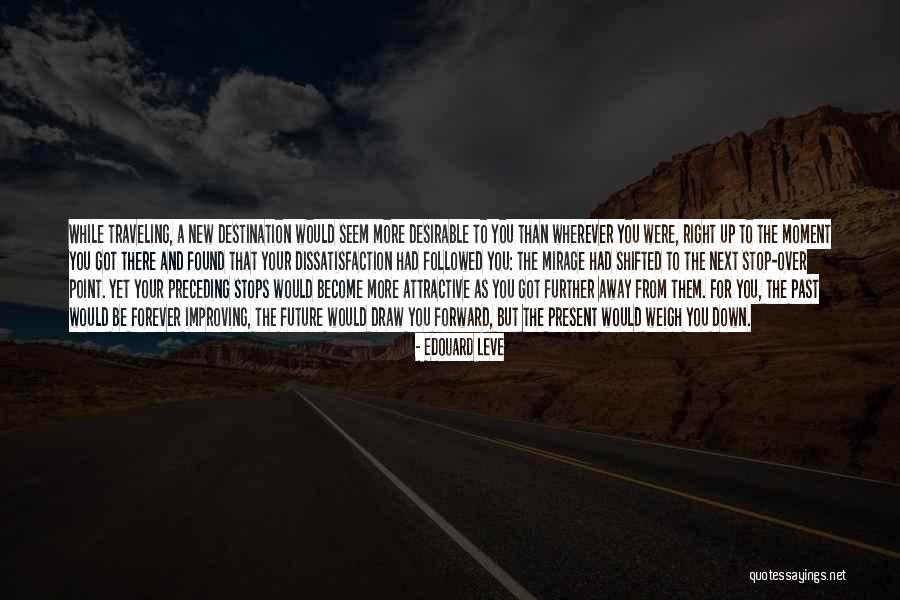 Tiaki Skin Quotes By Edouard Leve Tiaki Skin Quotes By Edouard Leve