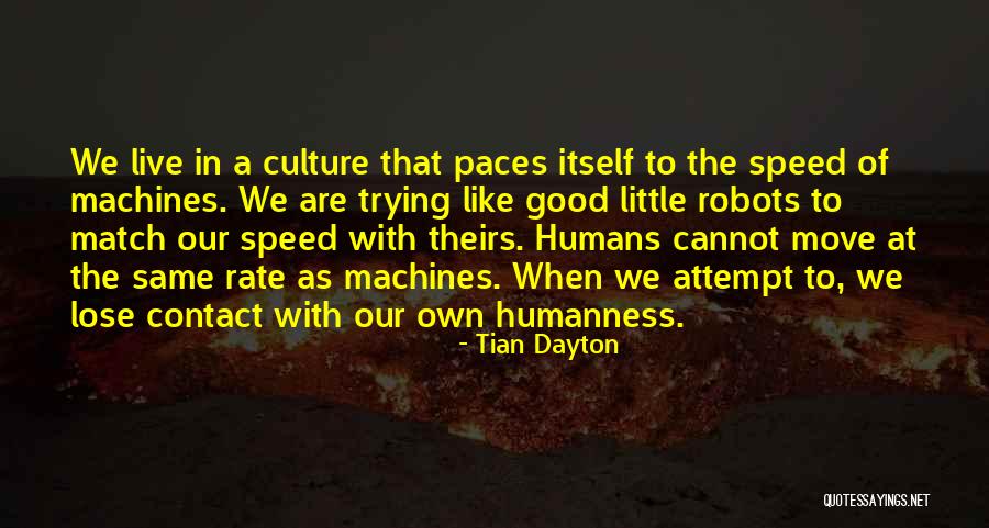Tian Dayton Quotes 1362140 Tian Dayton Quotes 1362140