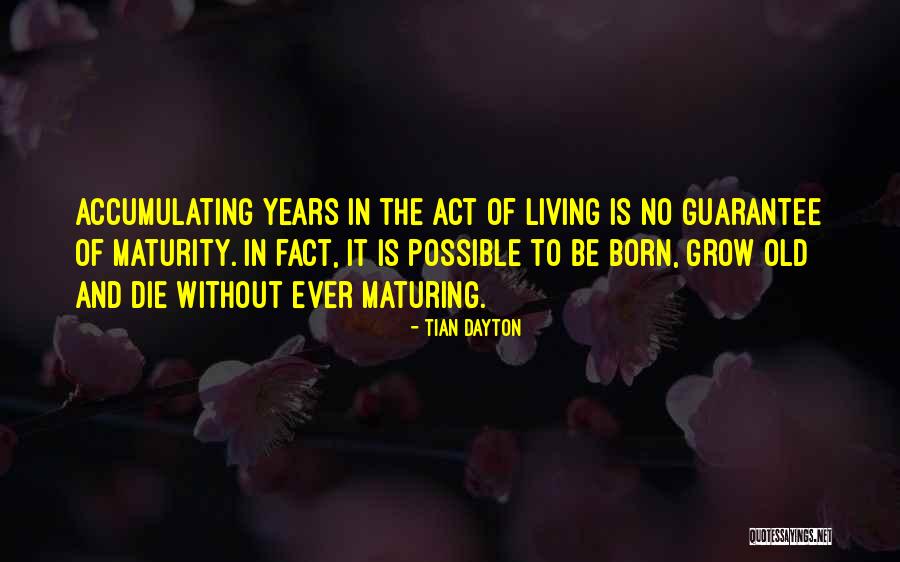 Tian Dayton Quotes 1409618 Tian Dayton Quotes 1409618