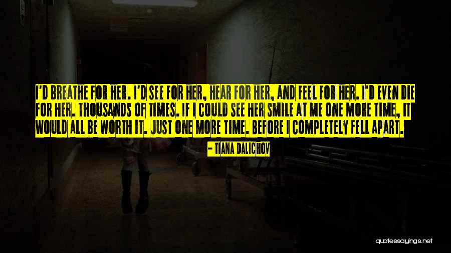 Tiana Dalichov Quotes 227859 Tiana Dalichov Quotes 227859