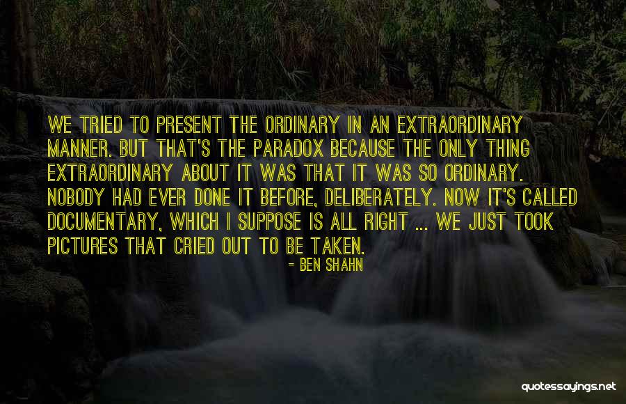 Tianah Tucker Quotes By Ben Shahn