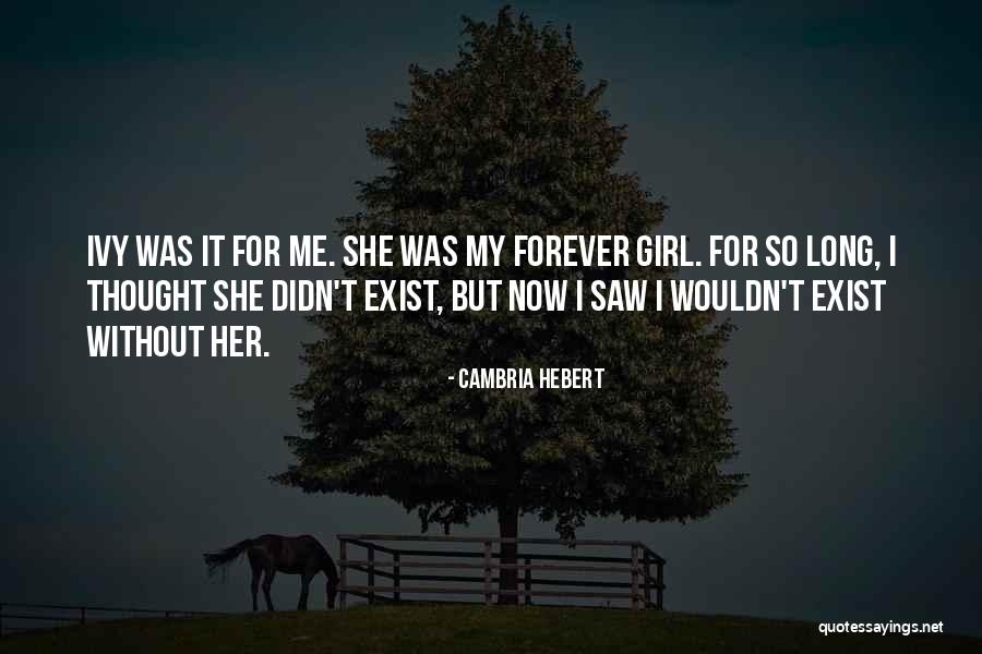 Tianah Tucker Quotes By Cambria Hebert