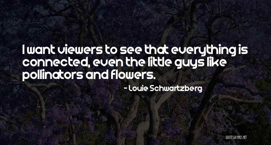 Tianah Tucker Quotes By Louie Schwartzberg
