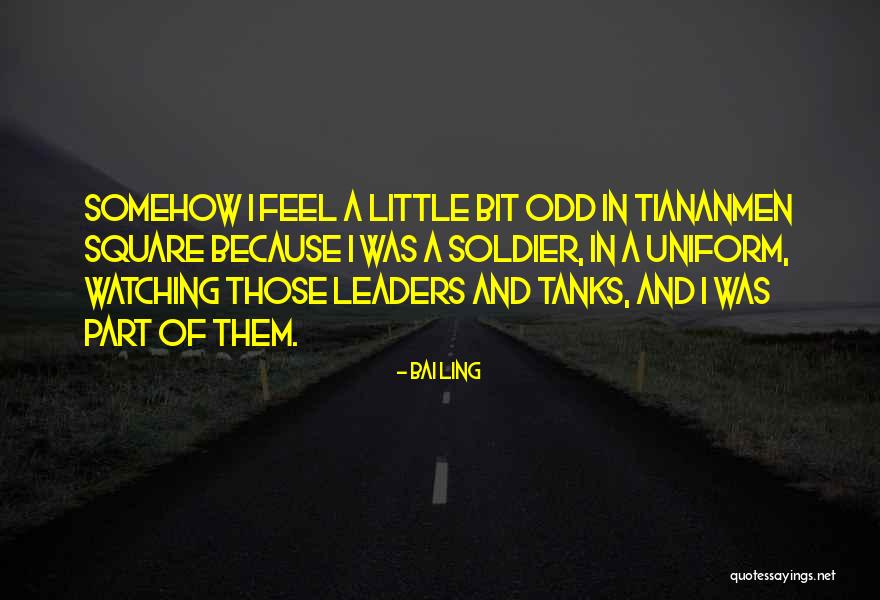 Tiananmen Quotes By Bai Ling Tiananmen Quotes By Bai Ling