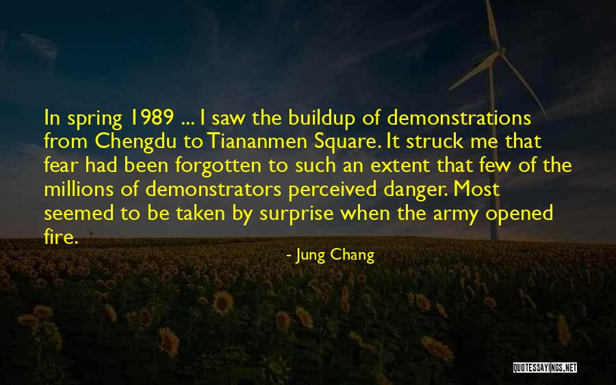 Tiananmen Quotes By Jung Chang Tiananmen Quotes By Jung Chang