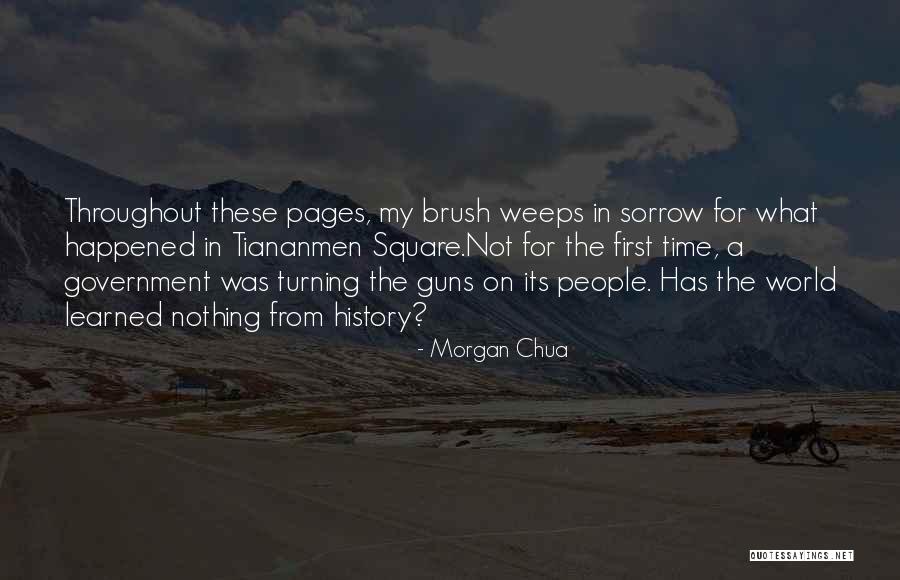 Tiananmen Quotes By Morgan Chua Tiananmen Quotes By Morgan Chua