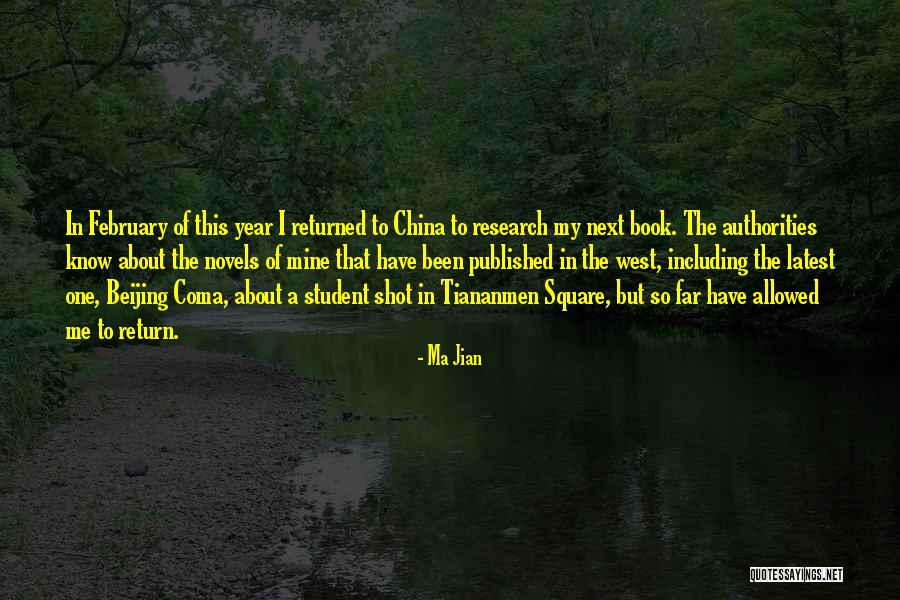 Tiananmen Square China Quotes By Ma Jian Tiananmen Square China Quotes By Ma Jian