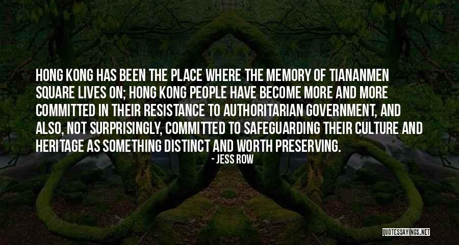 Tiananmen Square Quotes By Jess Row Tiananmen Square Quotes By Jess Row