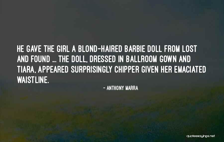 Tiara Quotes By Anthony Marra Tiara Quotes By Anthony Marra
