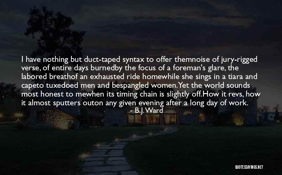 Tiara Quotes By B.J. Ward Tiara Quotes By B.J. Ward