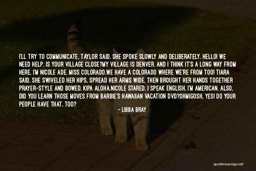 Tiara Quotes By Libba Bray