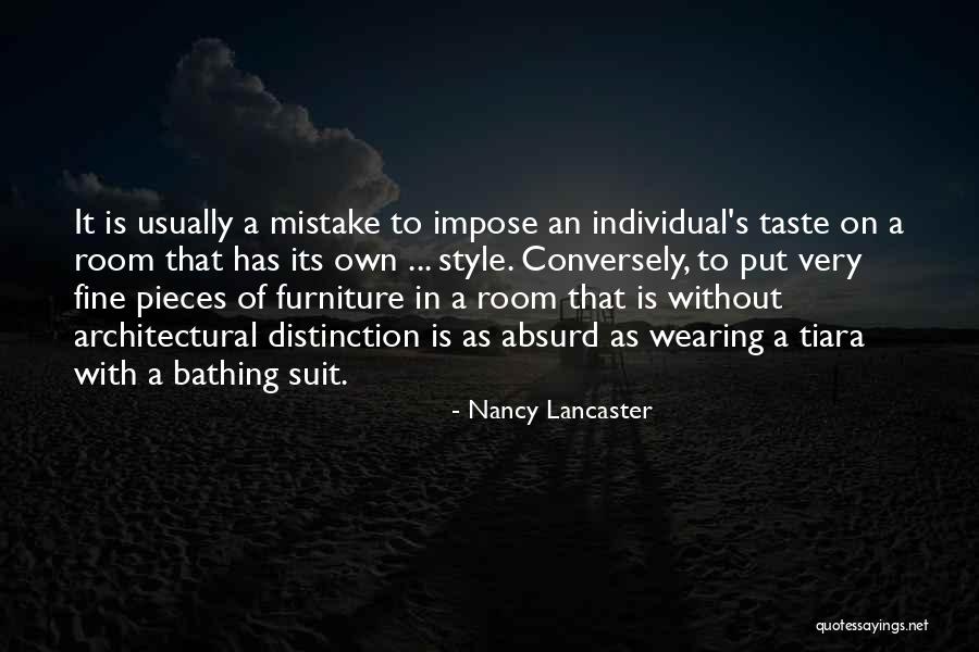 Tiara Quotes By Nancy Lancaster Tiara Quotes By Nancy Lancaster