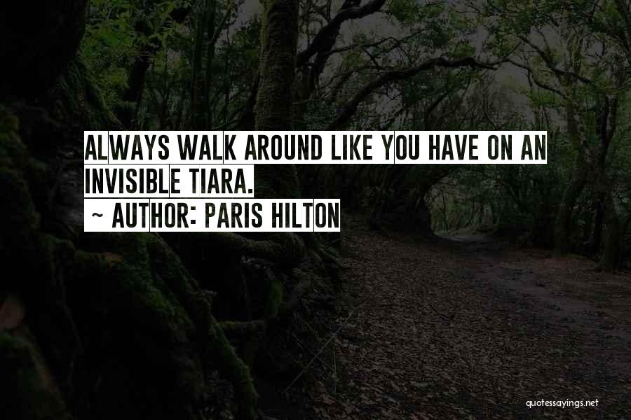 Tiara Quotes By Paris Hilton