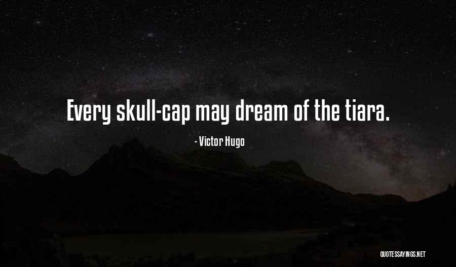 Tiara Quotes By Victor Hugo Tiara Quotes By Victor Hugo