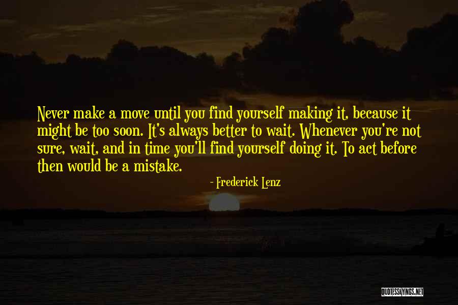 Tiarnan Mulvenna Quotes By Frederick Lenz Tiarnan Mulvenna Quotes By Frederick Lenz
