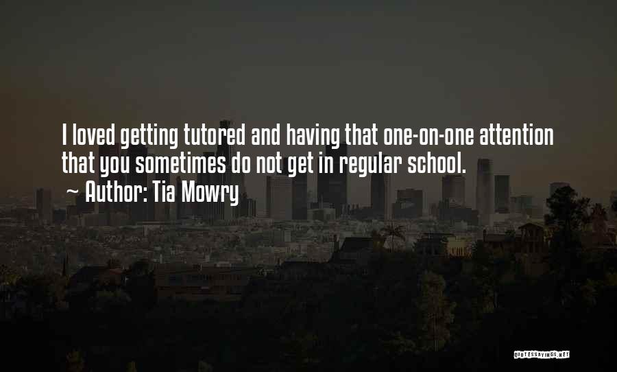 Tia's Quotes By Tia Mowry