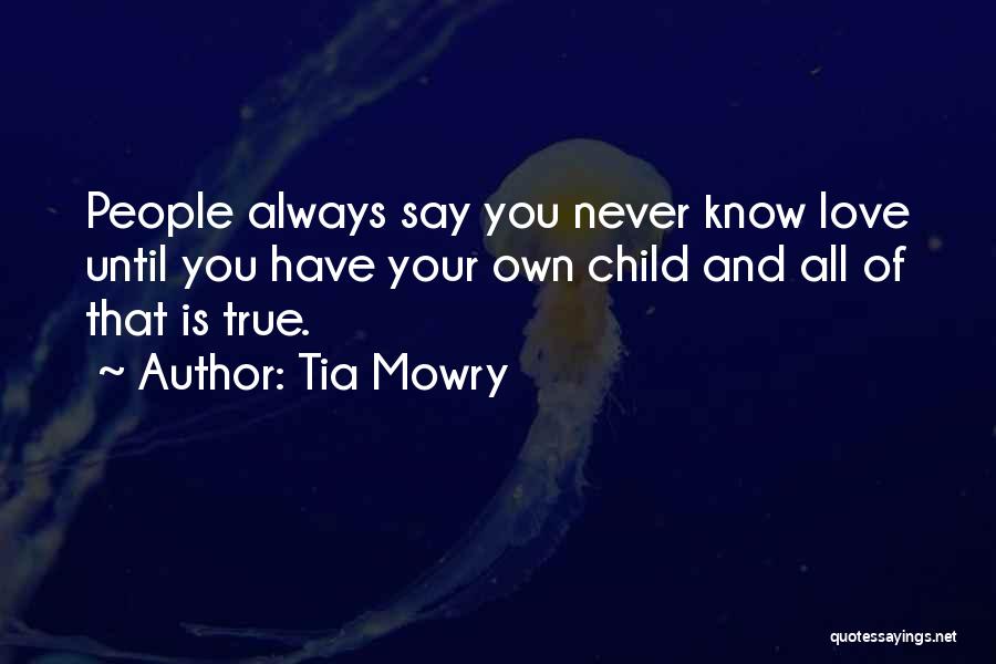 Tia's Quotes By Tia Mowry