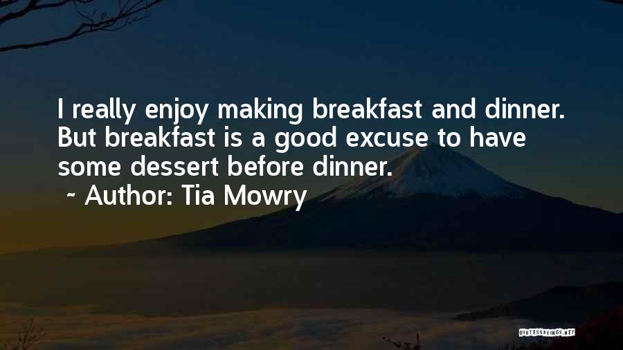 Tia's Quotes By Tia Mowry