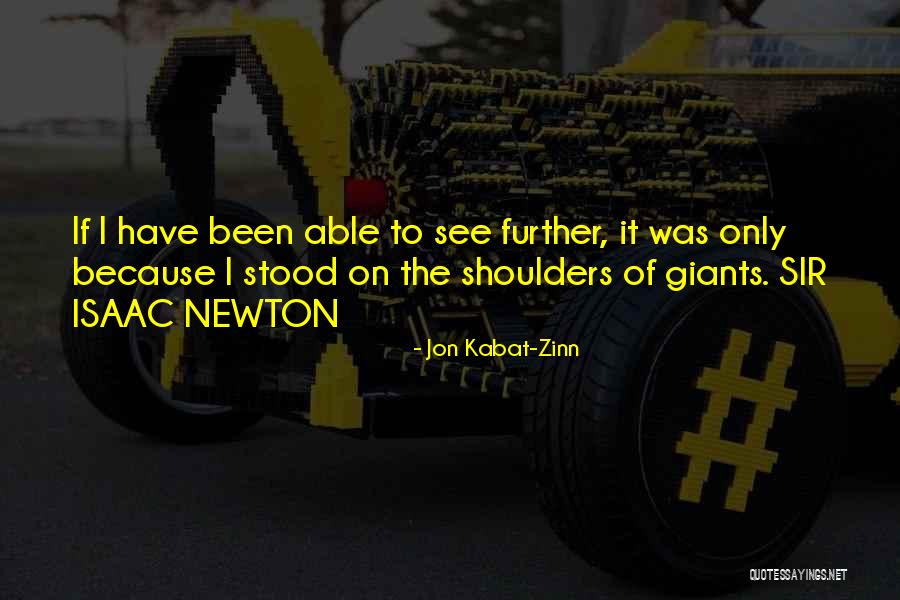 Tiba And Marl Quotes By Jon Kabat-Zinn Tiba And Marl Quotes By Jon Kabat-Zinn