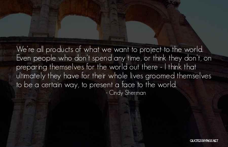 Tibaldi Wine Quotes By Cindy Sherman Tibaldi Wine Quotes By Cindy Sherman