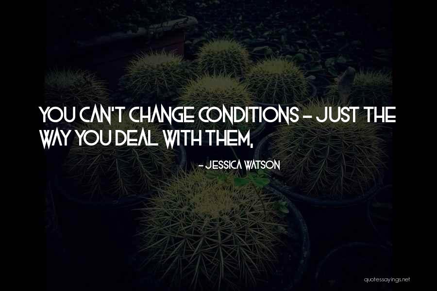 Tibalt Quotes By Jessica Watson