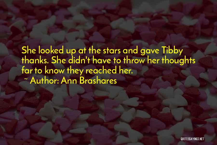 Tibby Quotes By Ann Brashares