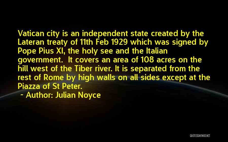 Tiber Quotes By Julian Noyce
