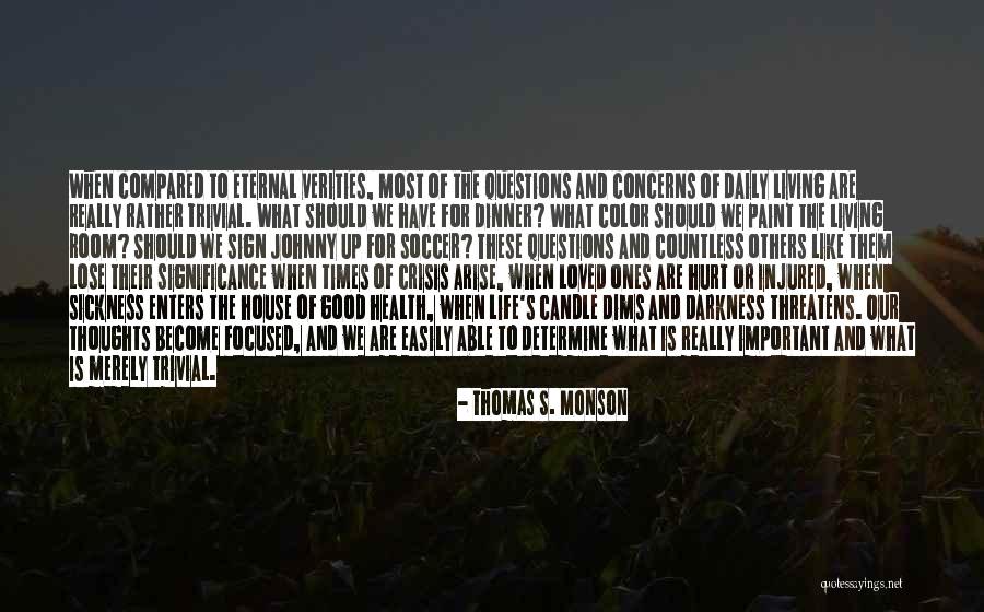 Tiberias Weather Quotes By Thomas S. Monson Tiberias Weather Quotes By Thomas S. Monson