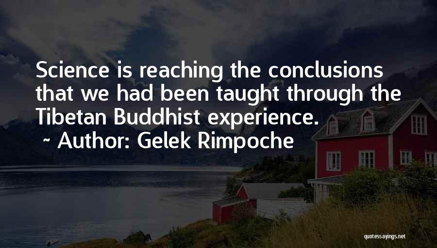 Tibetan Buddhist Quotes By Gelek Rimpoche