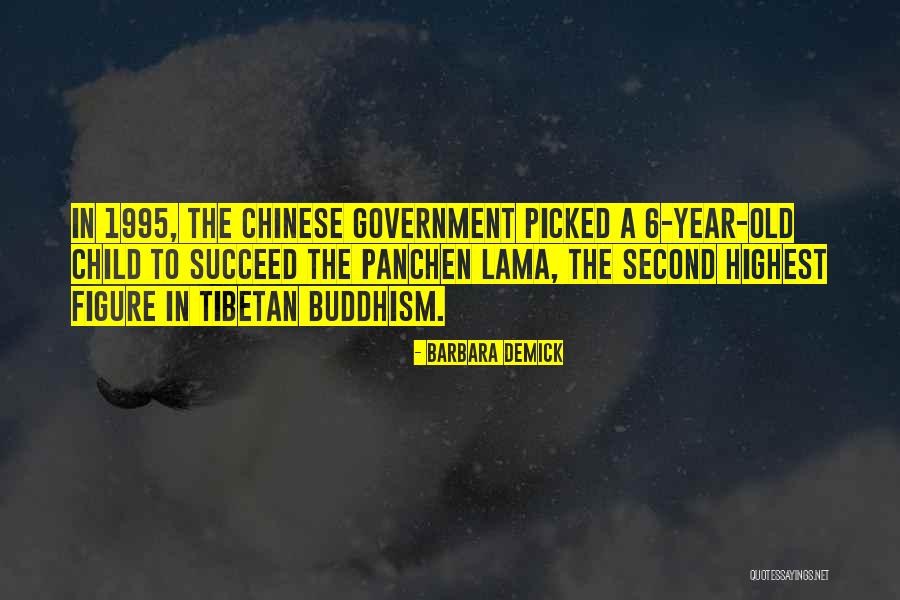 Tibetan Quotes By Barbara Demick Tibetan Quotes By Barbara Demick