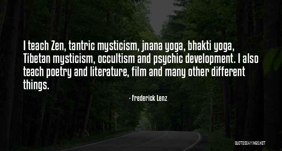 Tibetan Quotes By Frederick Lenz