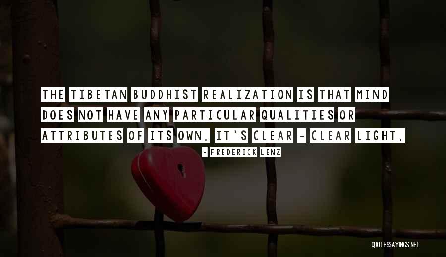 Tibetan Quotes By Frederick Lenz Tibetan Quotes By Frederick Lenz