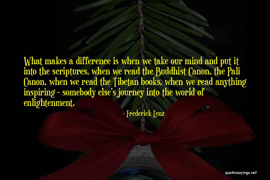 Tibetan Quotes By Frederick Lenz