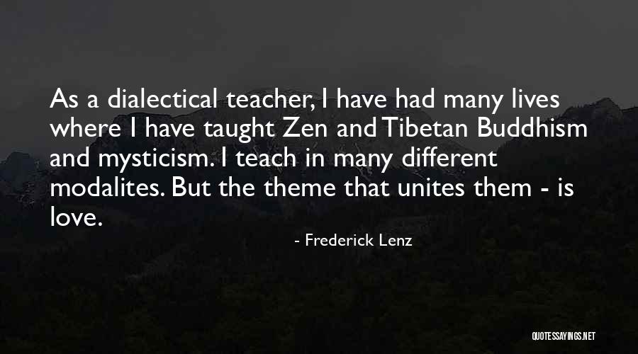 Tibetan Quotes By Frederick Lenz Tibetan Quotes By Frederick Lenz