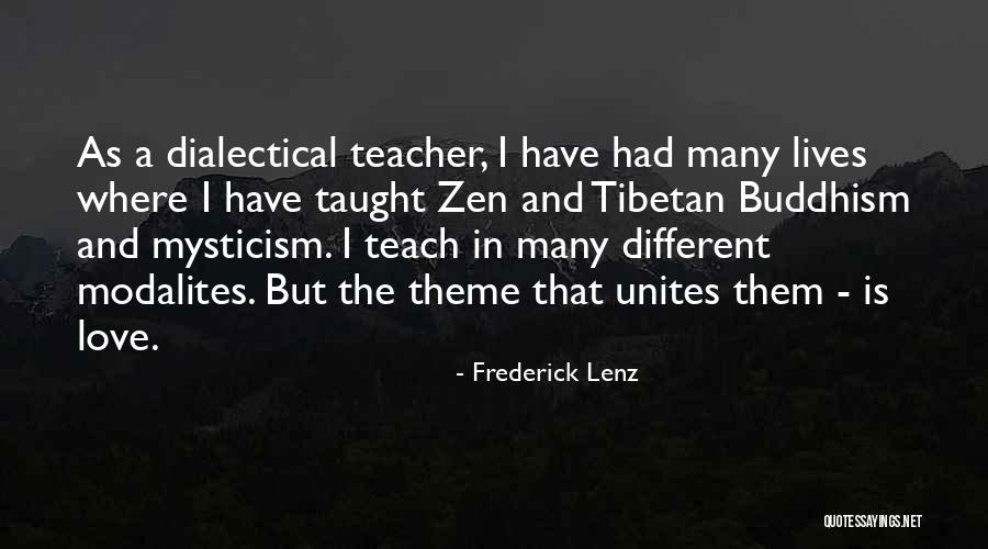 Tibetan Quotes By Frederick Lenz