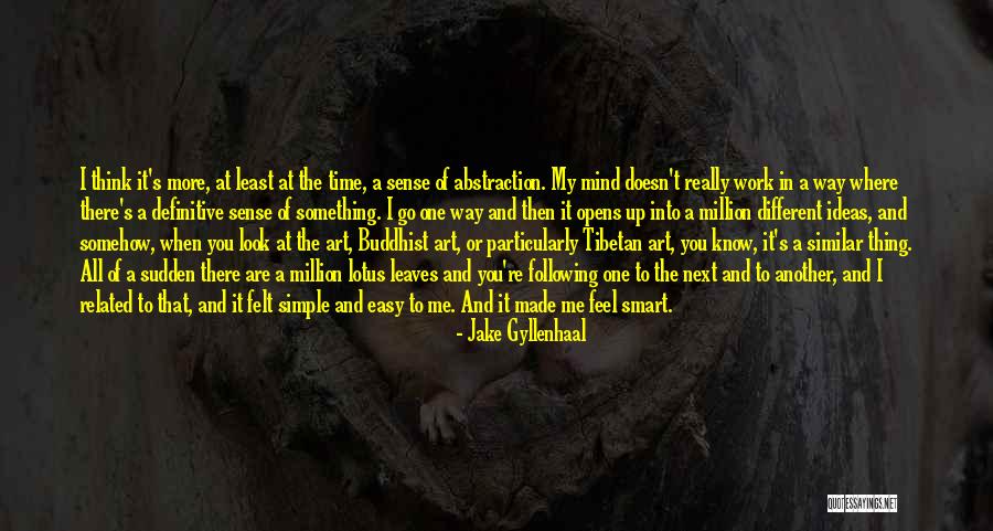 Tibetan Quotes By Jake Gyllenhaal Tibetan Quotes By Jake Gyllenhaal