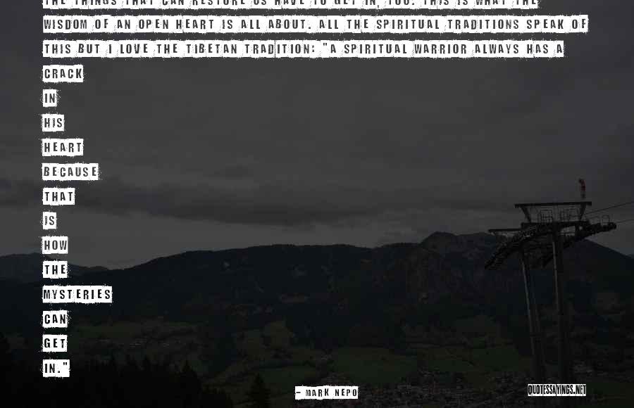 Tibetan Quotes By Mark Nepo Tibetan Quotes By Mark Nepo