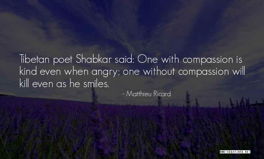 Tibetan Quotes By Matthieu Ricard Tibetan Quotes By Matthieu Ricard
