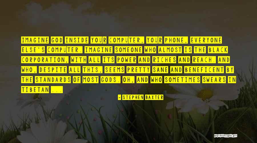Tibetan Quotes By Stephen Baxter Tibetan Quotes By Stephen Baxter