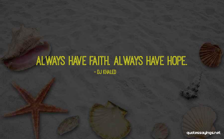 Tibiofibular Quotes By DJ Khaled Tibiofibular Quotes By DJ Khaled