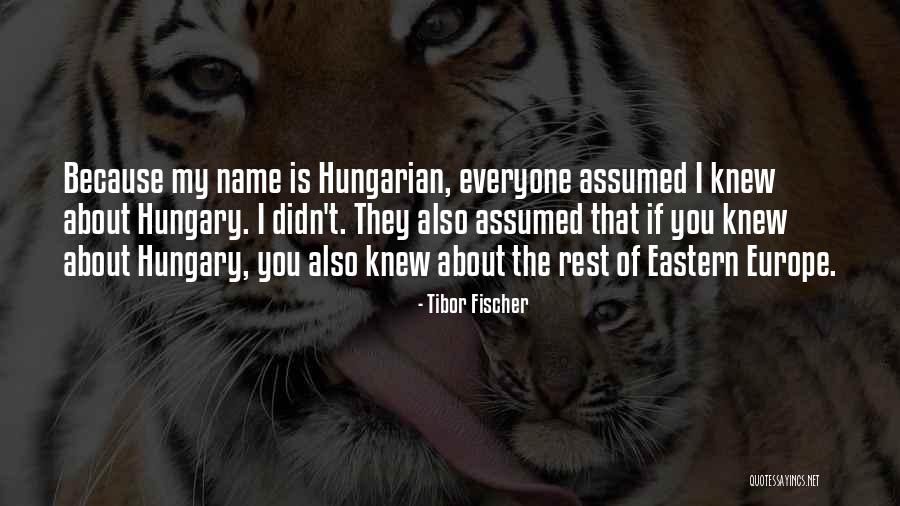 Tibor Fischer Quotes 1250614 Tibor Fischer Quotes 1250614