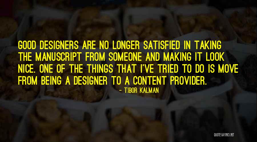 Tibor Kalman Quotes 751520