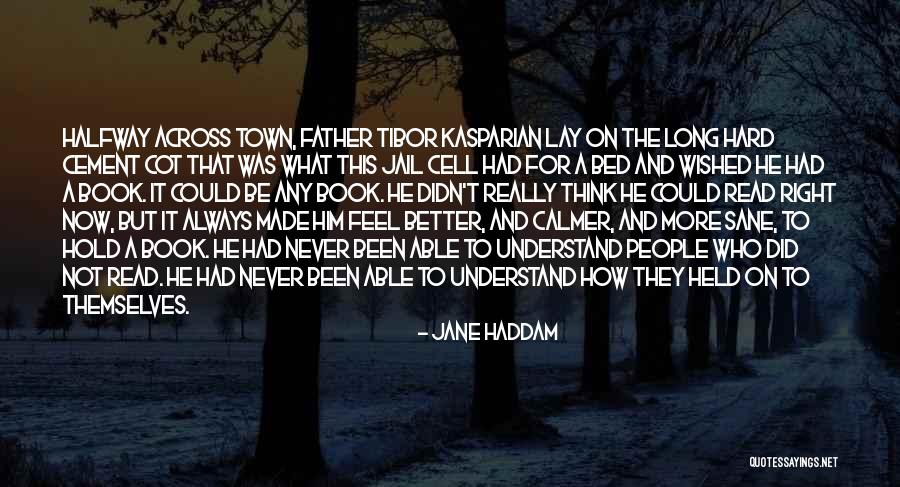 Tibor Quotes By Jane Haddam Tibor Quotes By Jane Haddam