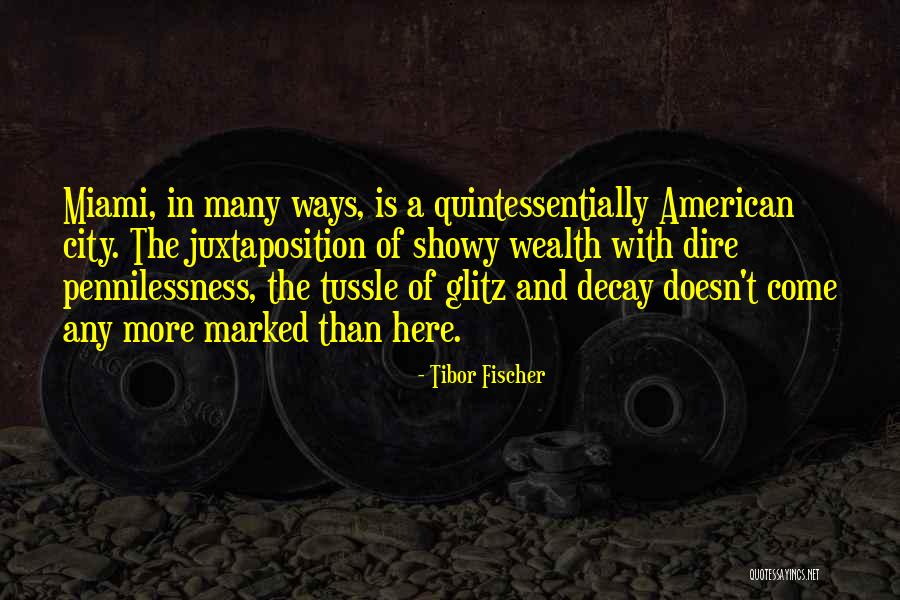Tibor Quotes By Tibor Fischer Tibor Quotes By Tibor Fischer