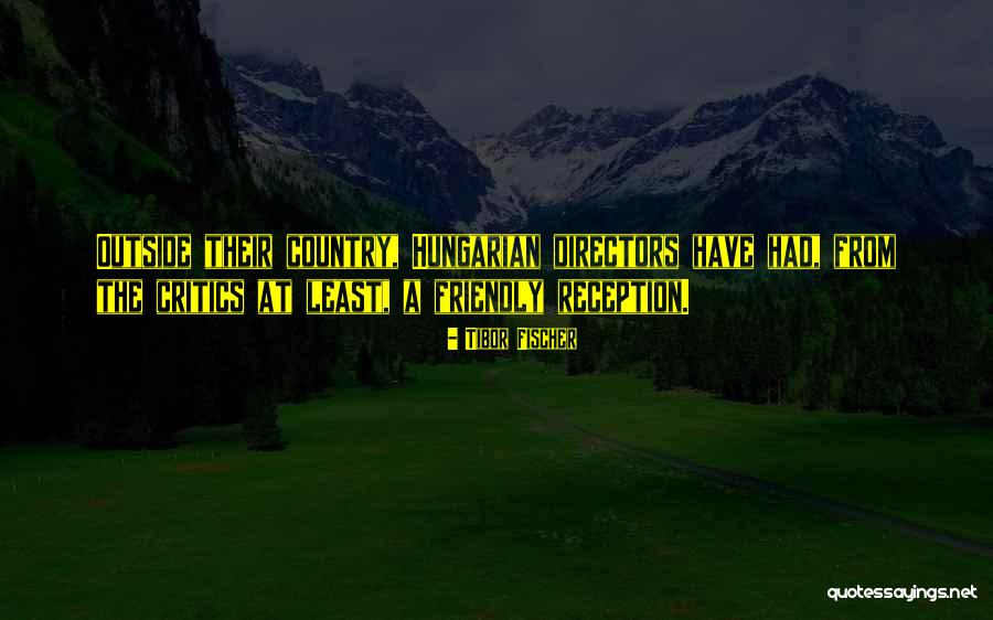 Tibor Quotes By Tibor Fischer Tibor Quotes By Tibor Fischer