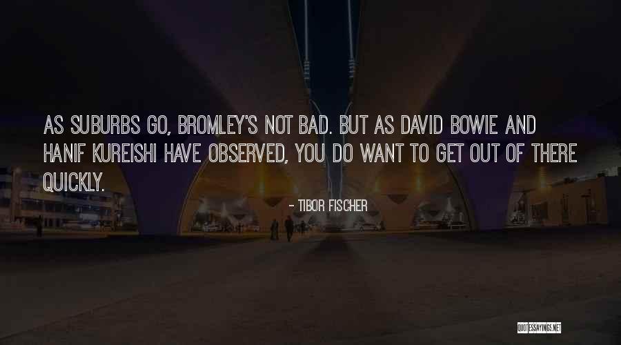 Tibor Quotes By Tibor Fischer Tibor Quotes By Tibor Fischer