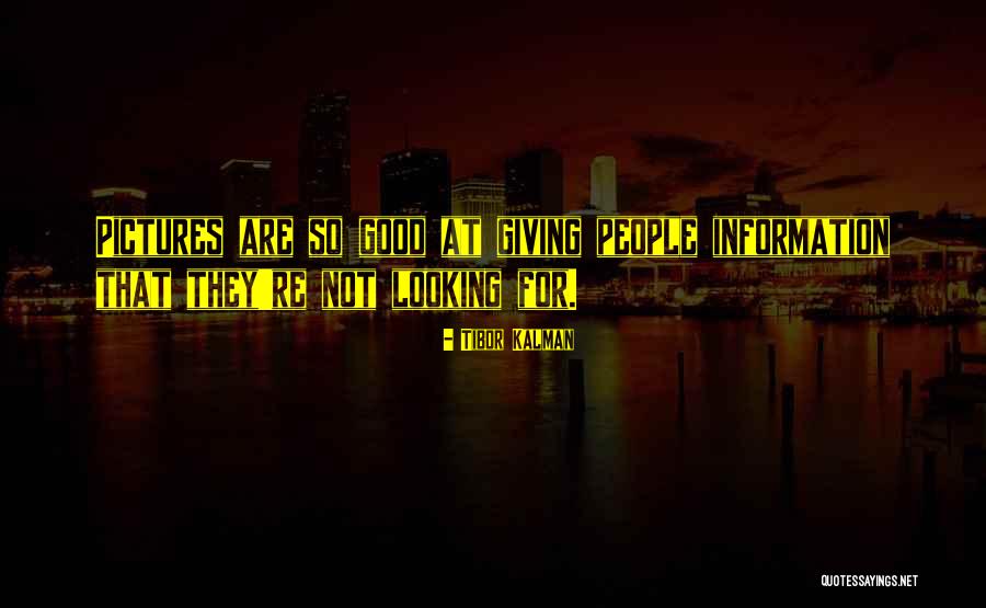 Tibor Quotes By Tibor Kalman Tibor Quotes By Tibor Kalman