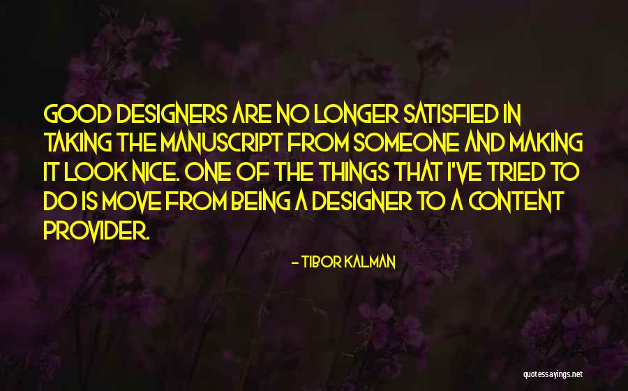 Tibor Quotes By Tibor Kalman Tibor Quotes By Tibor Kalman