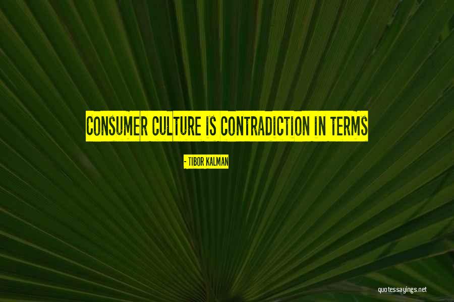 Tibor Quotes By Tibor Kalman Tibor Quotes By Tibor Kalman
