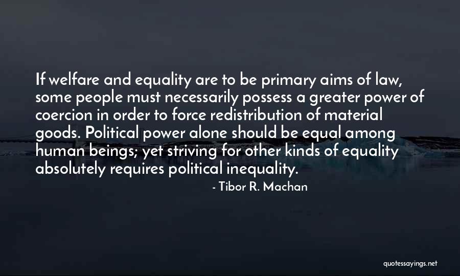 Tibor Quotes By Tibor R. Machan Tibor Quotes By Tibor R. Machan